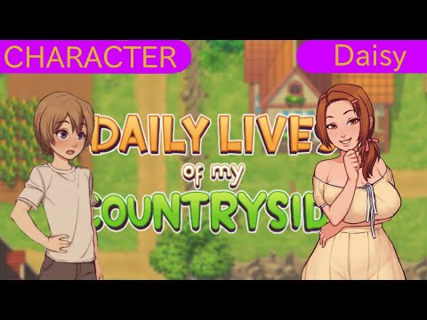 TGame  Daily Lives Of My Countryside character section v 0.2.5 ( Daisy part 2 )