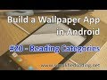 #20 Build a Wallpaper App in Android - Reading Categories
