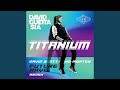 Titanium (feat. Sia) (David Guetta & MORTEN Future Rave Extended Mix)