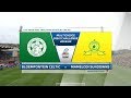 MultiChoice Diski Challenge | Bloemfontein Celtic vs Mamelodi Sundowns