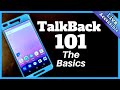 TALKBACK 101 - Lesson 1: The Basics, what you need to know #LiveAccessible