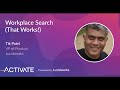 Workplace Search (That Works!)