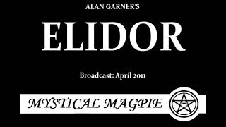 Elidor (2011) by Alan Garner