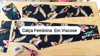 Como fazer calça feminina com Elástico nas costas e Cós na frente