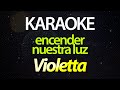 ⭐ Encender Nuestra Luz (Chicas, Amigas de Verdad)- Violetta (Karaoke Version) (Cover)