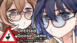 【Untitled Goose Game】Quack Quack With @NanashiMumei