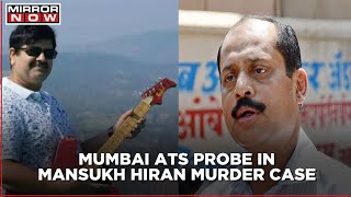 Mansukh Hiran Murder Case: Mumbai ATS claims proof against Sachin Waze; to seek production warrant