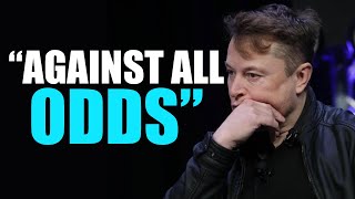 "AGAINST ALL ODDS" Elon Musk (Motivational Video)