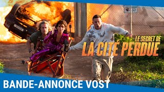 LE SECRET DE LA CITE PERDUE - Bande-annonce VOST [Disponible à l'Achat en VOD]