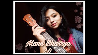 Mann Bharrya || B Praak || Shershah|| Ukulele Cover || by Priyanka Dutta