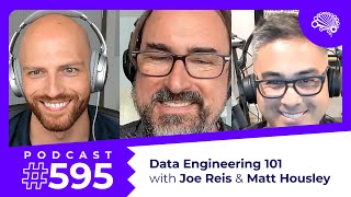 SDS 595: Data Engineering 101 — with Joe Reis and Matt Housley