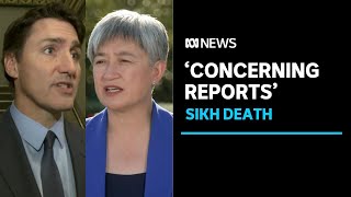 Australia 'deeply concerned' by Canada's allegations against India regarding Sikh's death | ABC News