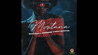 Shockman X Energizer - Montana (prod by Brad Braxton \u0026 Ricky Hype)