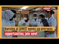 Nursing at AIMST opens up overseas career opportunities; join now!