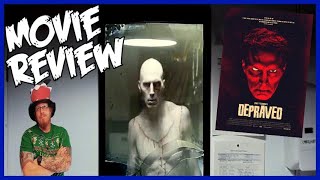 Depraved (2019) Horror Movie review - A Modern take on Frankenstein