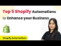 Top 5 Shopify Automations to Enhance your Business using Pabbly Connect