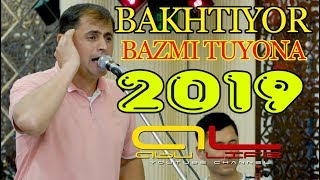 Бахтиёр Ибодов БАЗМИ ТУЁНА 2019 | Bakhtiyor Ibodov BAZMORO 2019