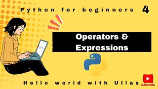 Master Python | Operators & Expressions | Beginner’s Guide Episode 4