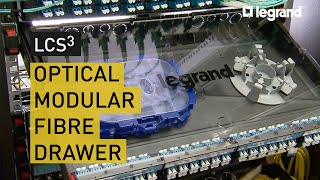 LCS3 | Modular fibre optic drawer