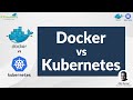 Kubernetes vs Docker | Understand the Difference | Docker vs Kubernetes