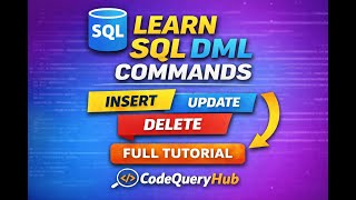 SQL DML Commands Explained with Live Practical | INSERT UPDATE DELETE | CodeQueryHub #sql #sqlserver