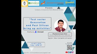 Webinar #10: Post Silicon Testing and Qualification, Shankaranarayan Bhat, Intel