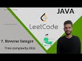 Reverse Integer | Leetcode (Question no.7) | Integer | Java