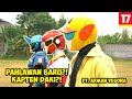 KAPTEN JUSTICE & RASYID EPISODE 17 - Munculnya Kapten Baru!! Kapten Daki ft. @armanvesona