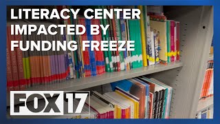 Literacy center says federal grant is frozen