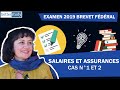 EXAMEN 2019 du BREVET FÉDÉRAL - Cas n°1 et 2 : Salaires et Assurances Sociales