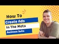 How To Create Your First Ad In The Meta Business Suite | 2026 Tutorial For Beginners