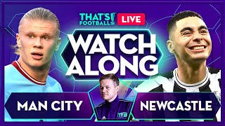 MAN CITY vs NEWCASTLE LIVE Stream Watchalong with Mark Goldbridge