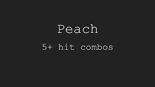 Peach combos 5+ hits