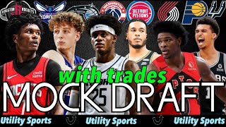 2023 NBA Mock Draft *NBA FIRST ROUND MOCK DRAFT* I Utility Sports 2023 NBA Mock Draft with Trades