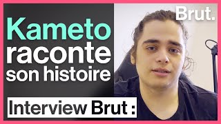 Kameto raconte son histoire