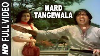 Mard Tangewala Full Song | Mard | Mohd. Aziz | Anu Malik | Amitabh Bachchan, Amrita Singh,Dara Singh