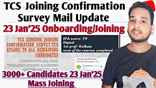 TCS Joining Confirmation Survey Imp Update | Documents Verification | Joining,Offer Letter,23 Jan'25