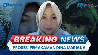 🔴BREAKING NEWS: Artis & Penyanyi Dina Mariana Meninggal Dunia, Dimakamkan Hari Ini di Tanah Kusir