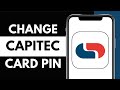 How To Change Your Card PIN On Capitec App | Update Capitec Pin