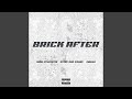 BRICK AFTER