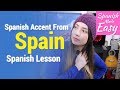 Spanish Accent from Spain | Spanish Lessons