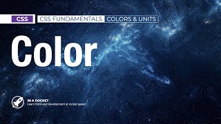 15 - CSS Color Explained: Named, HEX, RGB & HSL Values | CSS Fundamentals