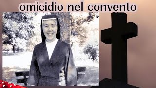 OMICIDIO NEL CONVENTO