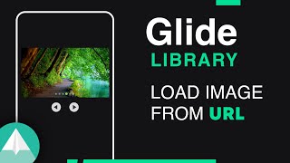 Android load image from URL or the Internet | Glide Library - to Load and Cache Images in ImageView