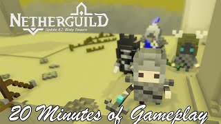 Netherguild - 20 Minutes of Gameplay [Steam Early Access]