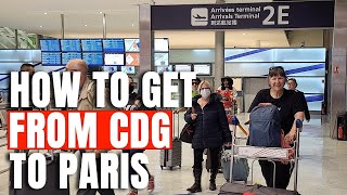 4 Simple Ways to Get to Paris from CDG Airport