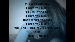 Till My Dying Day With Lyrics