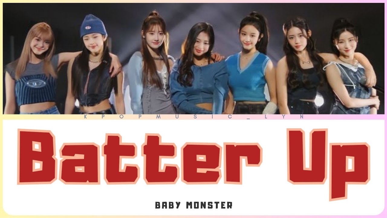 BABY MONSTER (베이비몬스터) ~ BATTER UP ~ Lyrics Video [ROMANIZATION EASY ...