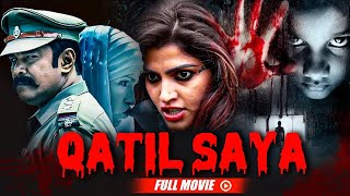 Qatil Saya - South Horror Movie Hindi Dubbed | New Horror Movie Full Hindi