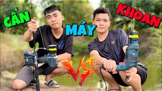 Câu Cá Bằng Cần Câu Máy Khoan Có Dây Vs Không Dây - Đại Chiến Câu Cá Siêu Mạnh